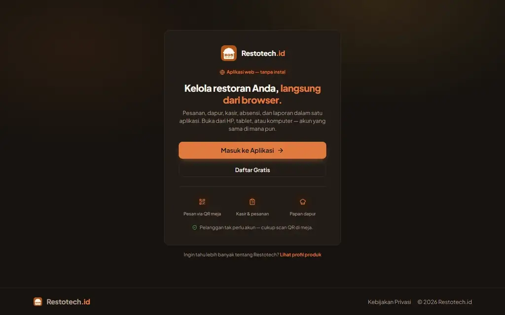 Halaman depan Restotech.id: kelola restoran langsung dari browser, masuk ke aplikasi, daftar gratis, pesan via QR meja